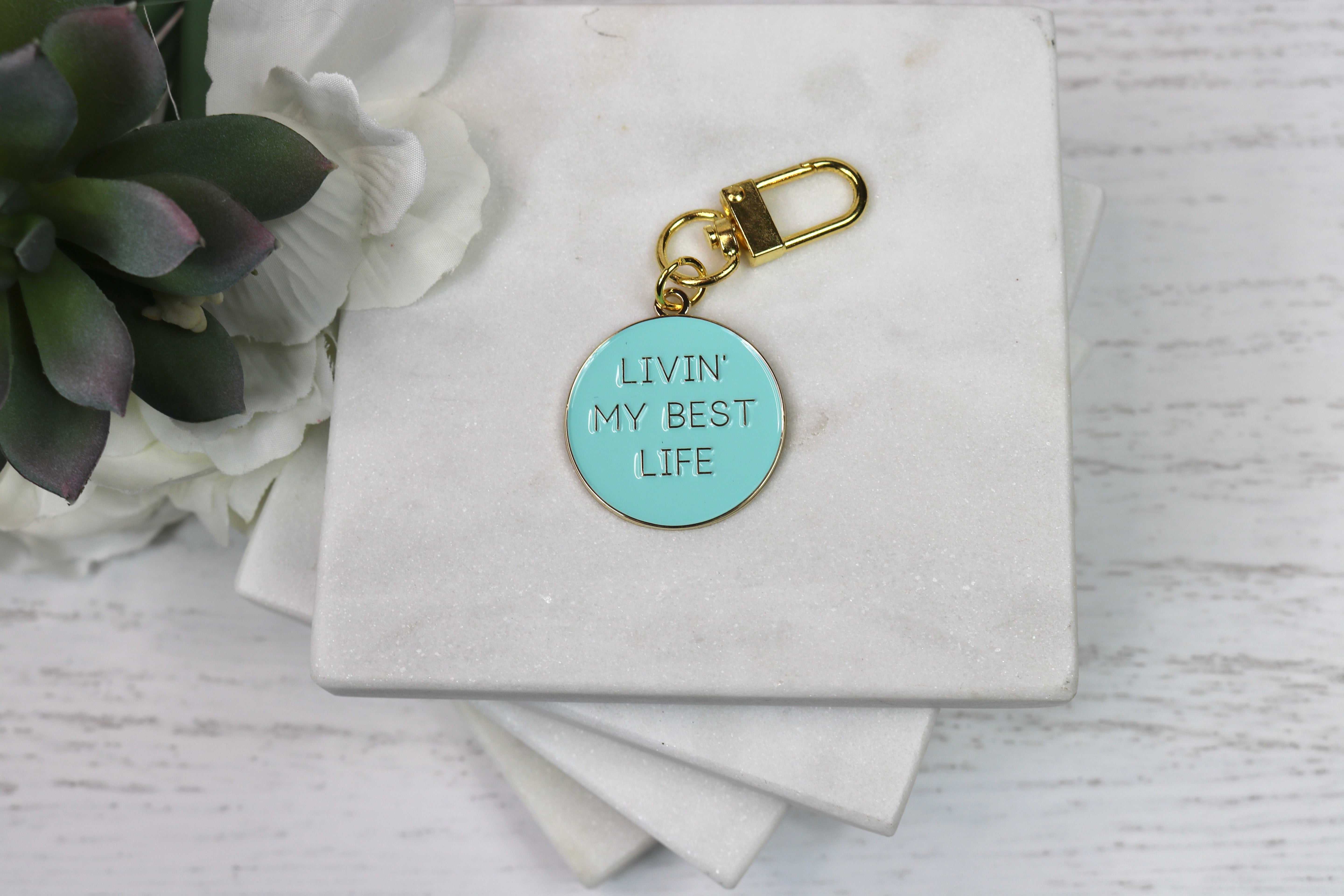 Livin' My Best Life Keychain/Charm